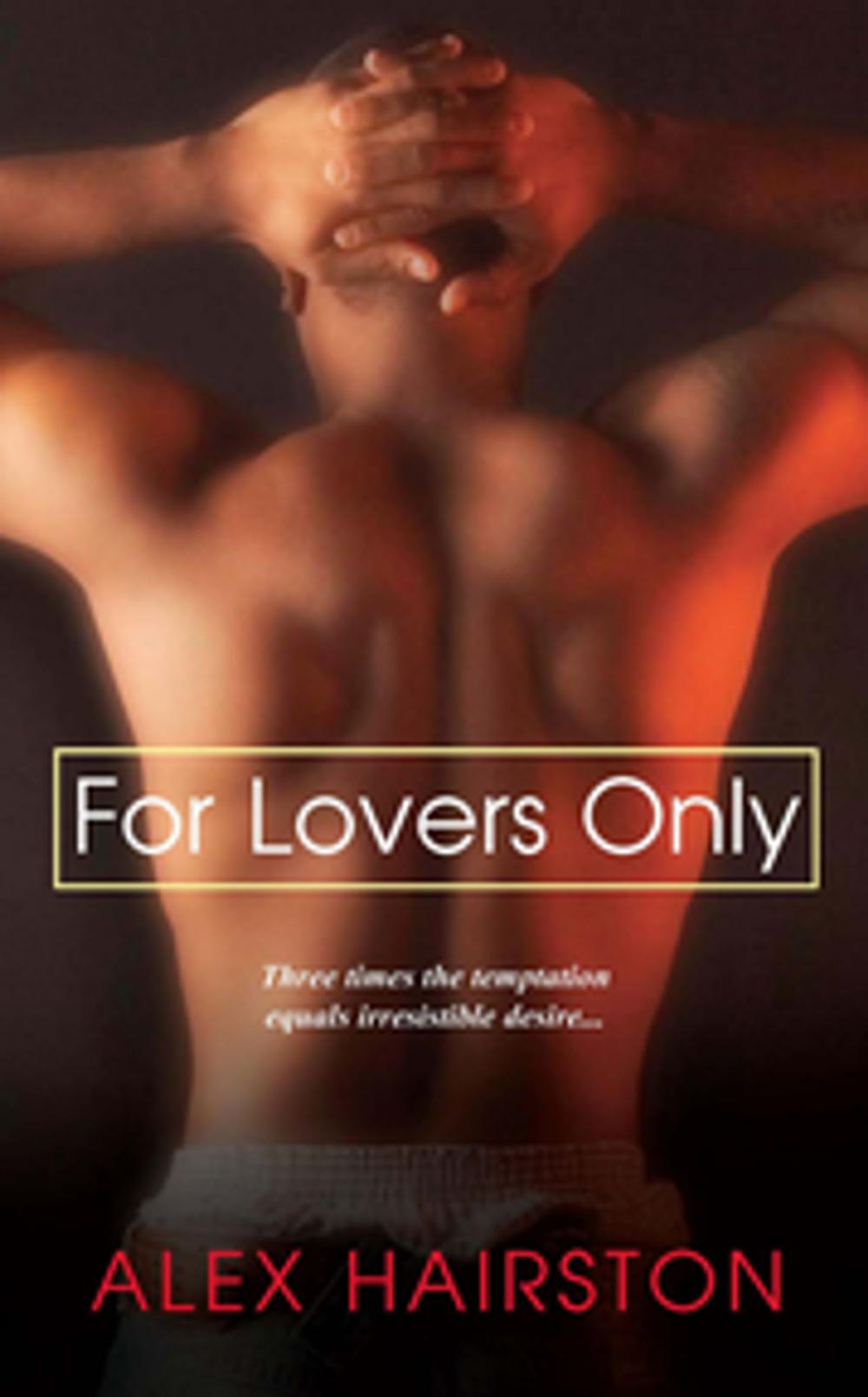Big bigCover of For Lovers Only