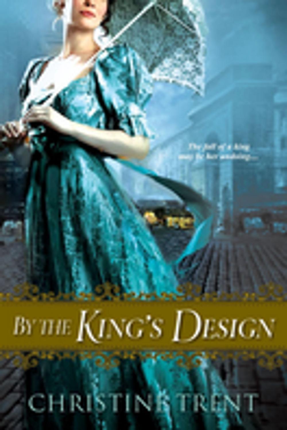 Big bigCover of By the King's Design