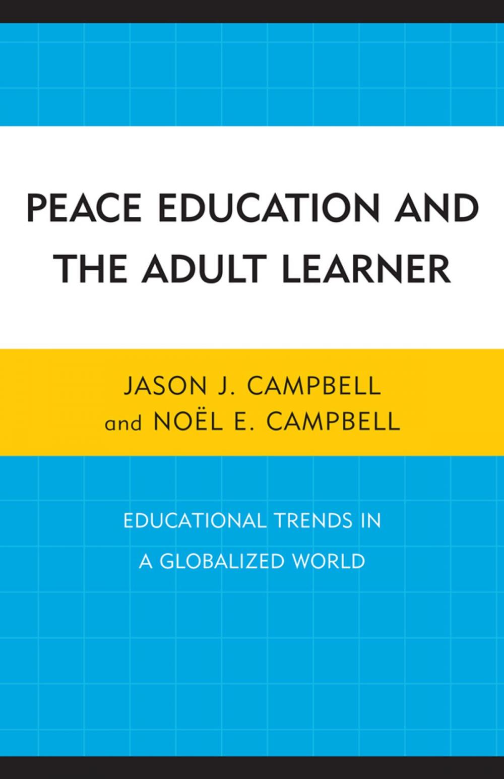 Big bigCover of Peace Education and the Adult Learner