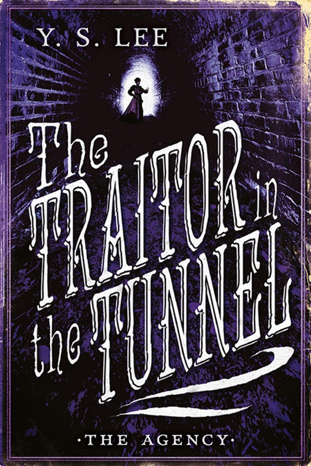 Big bigCover of The Agency: The Traitor in the Tunnel