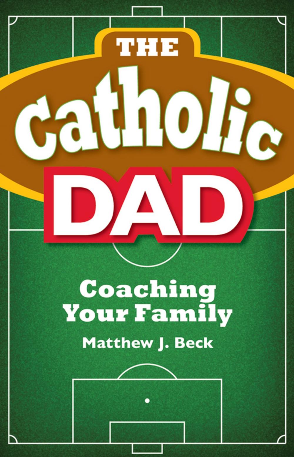 Big bigCover of Catholic Dad