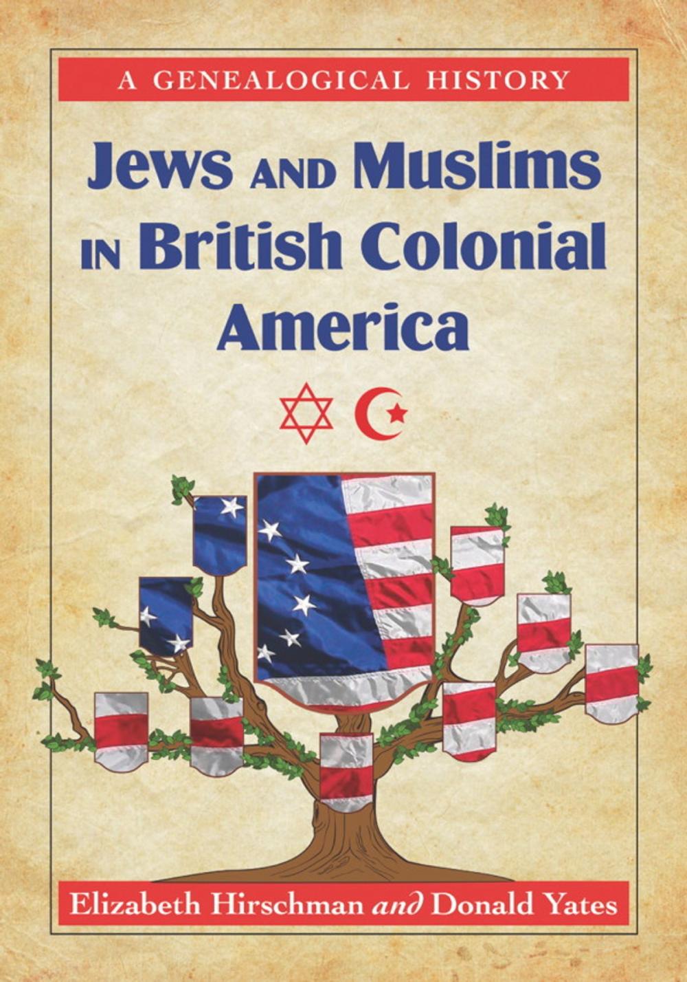 Big bigCover of Jews and Muslims in British Colonial America