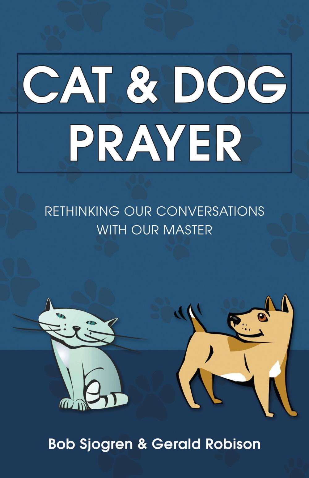 Big bigCover of Cat & Dog Prayer