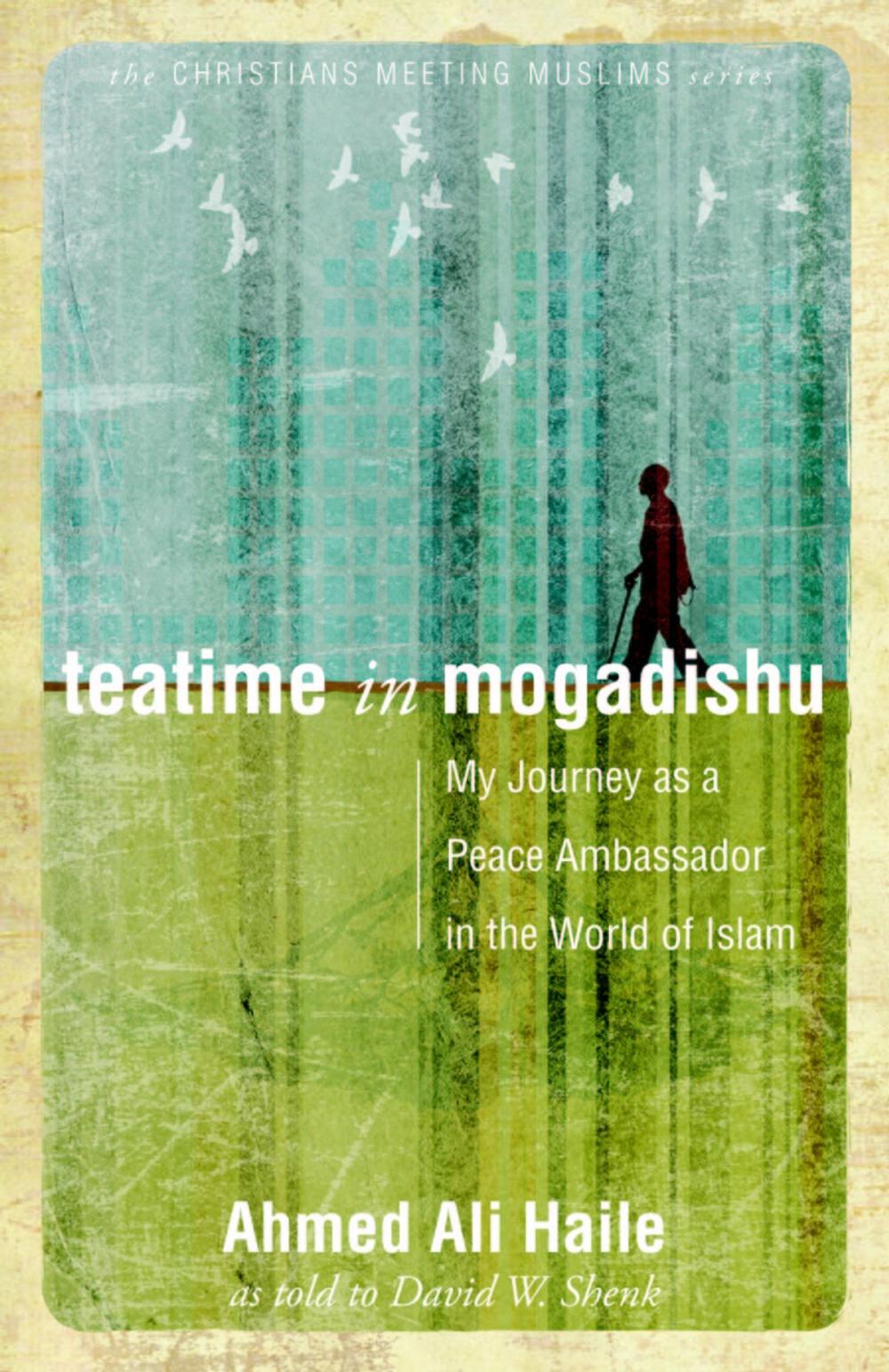 Big bigCover of Teatime in Mogadishu