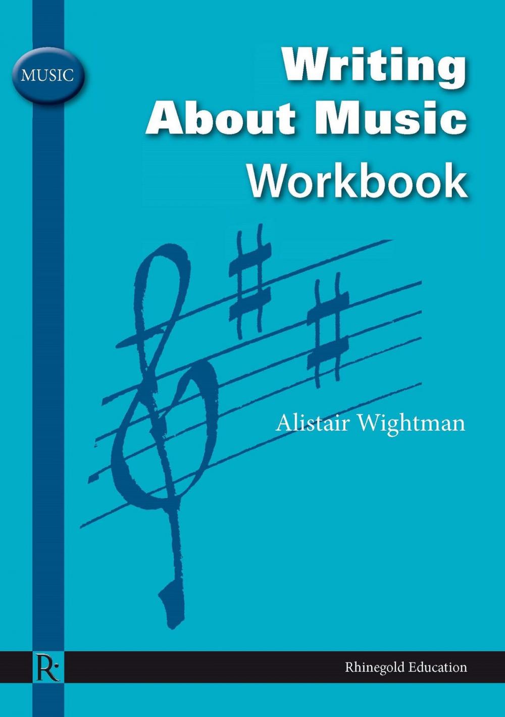 Big bigCover of Writing about Music Workbook