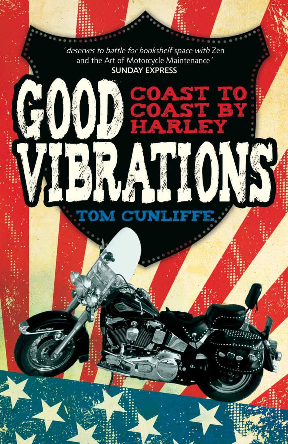 Big bigCover of Good Vibrations: Coast to Coast by Harley