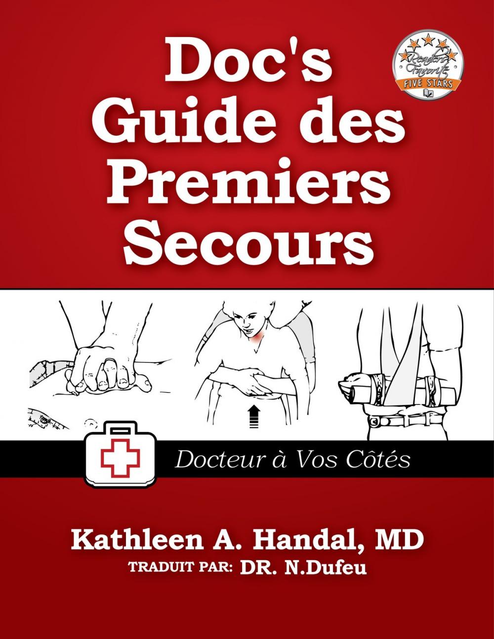 Big bigCover of Doc's Guide Des Premiers Secours