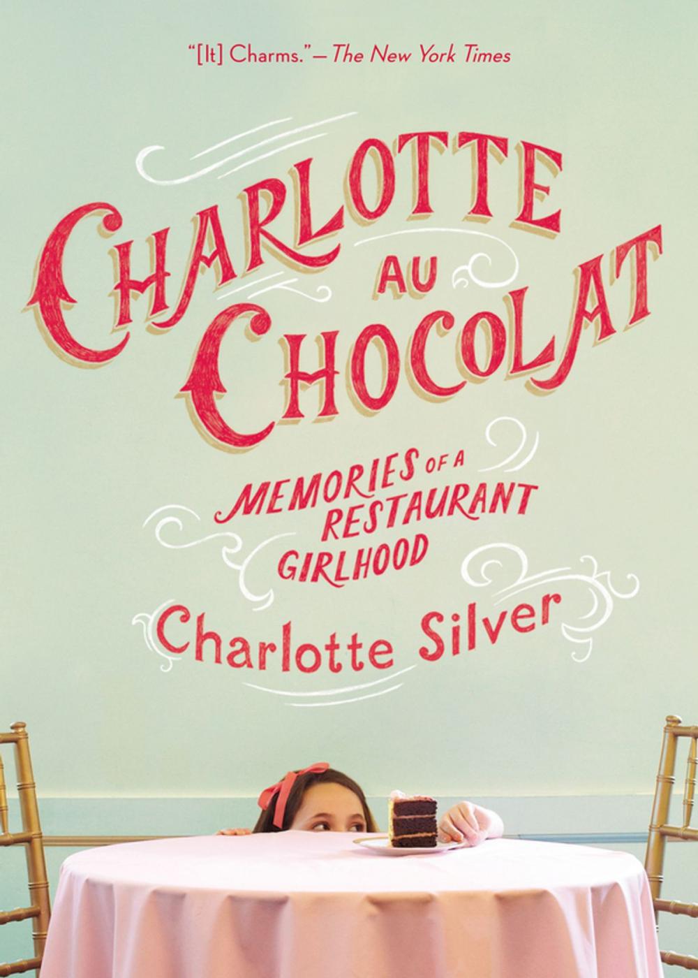 Big bigCover of Charlotte Au Chocolat