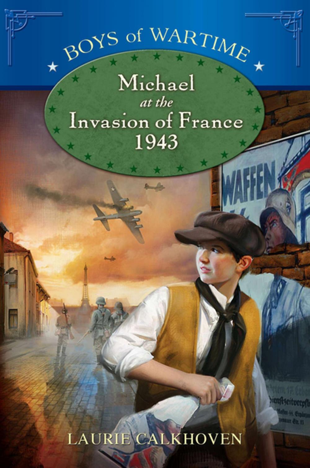 Big bigCover of Michael at the Invasion of France, 1943