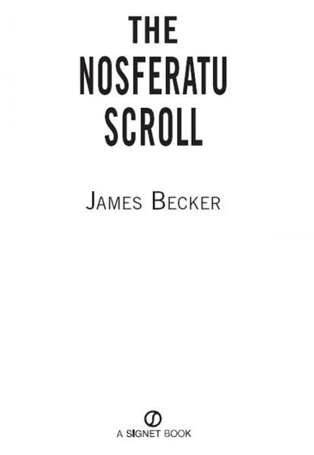 Big bigCover of The Nosferatu Scroll