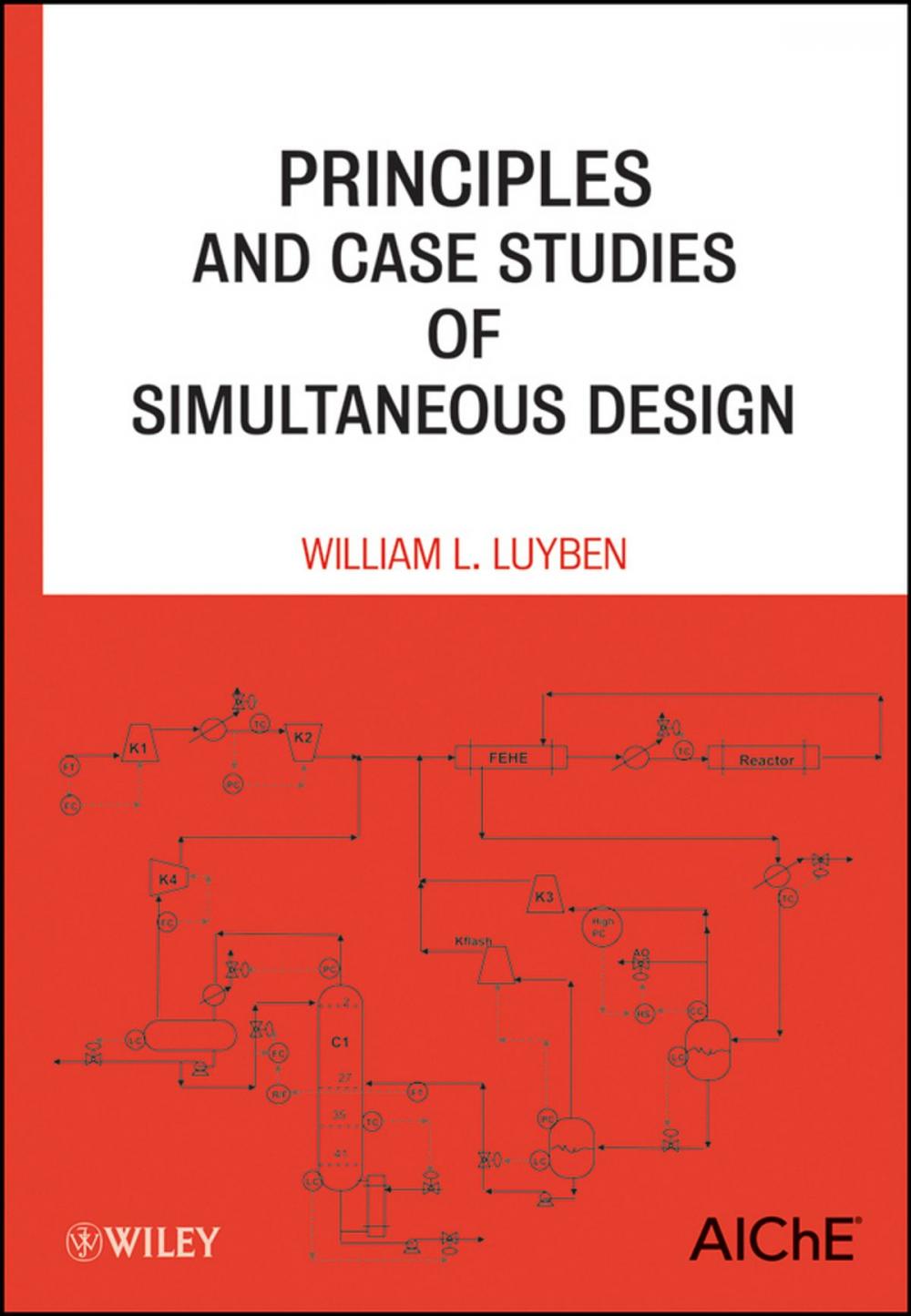 Big bigCover of Principles and Case Studies of Simultaneous Design