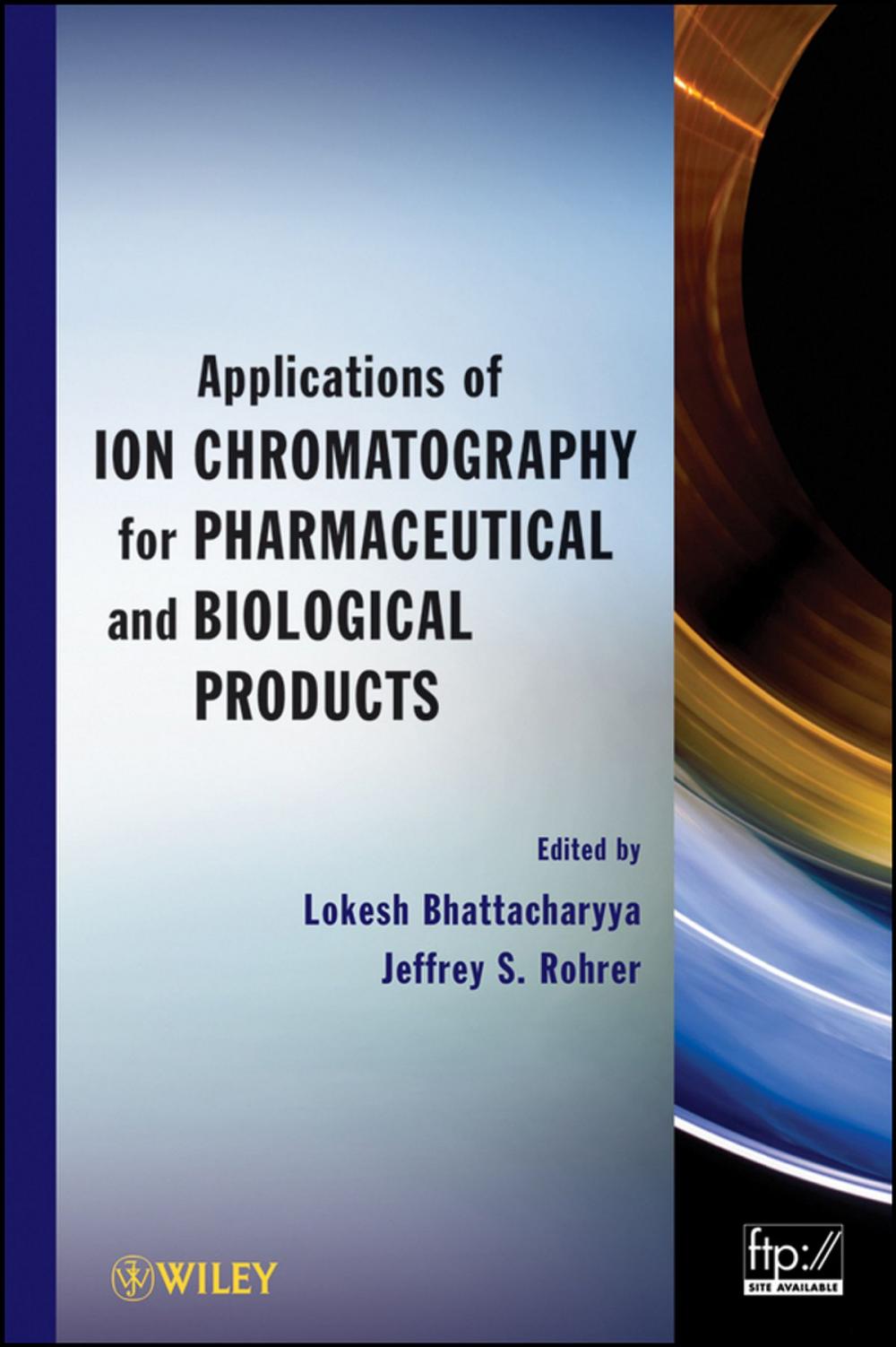 Big bigCover of Applications of Ion Chromatography for Pharmaceutical and Biological Products