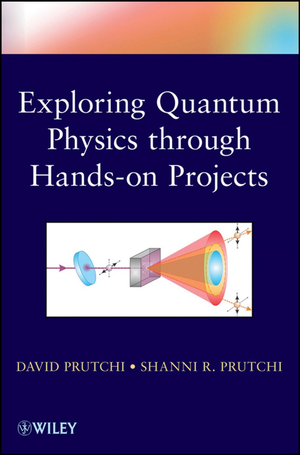 Big bigCover of Exploring Quantum Physics through Hands-on Projects