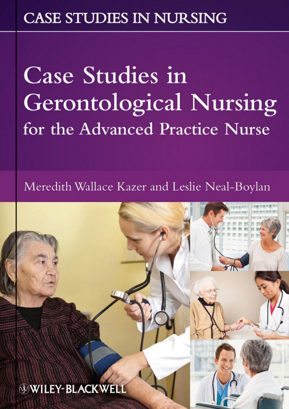 Big bigCover of Case Studies in Gerontological Nursing for the Advanced Practice Nurse