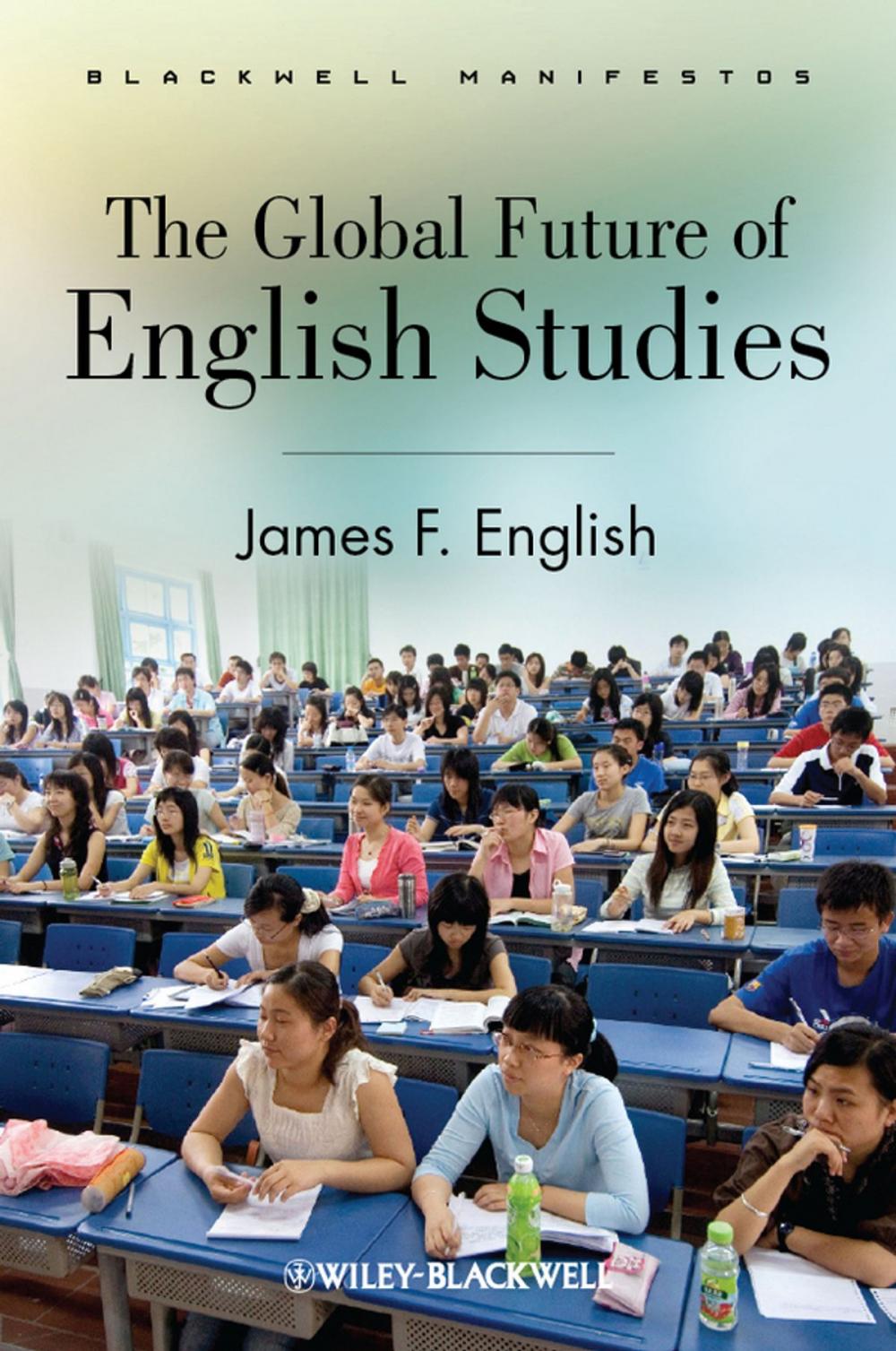 Big bigCover of The Global Future of English Studies