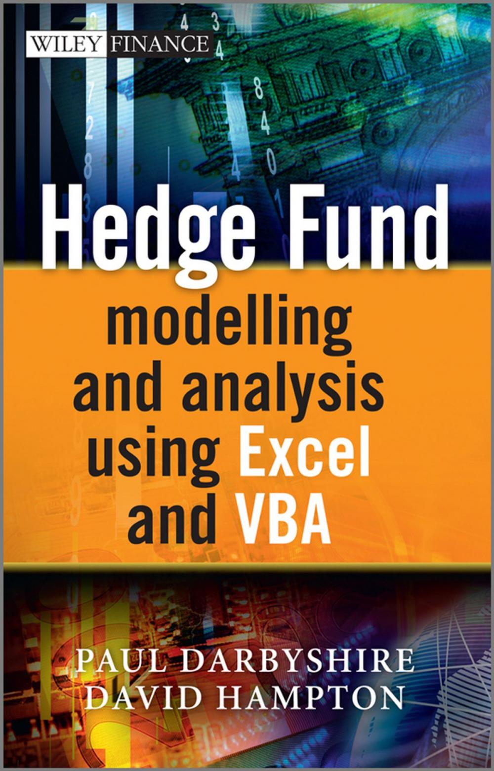 Big bigCover of Hedge Fund Modelling and Analysis Using Excel and VBA