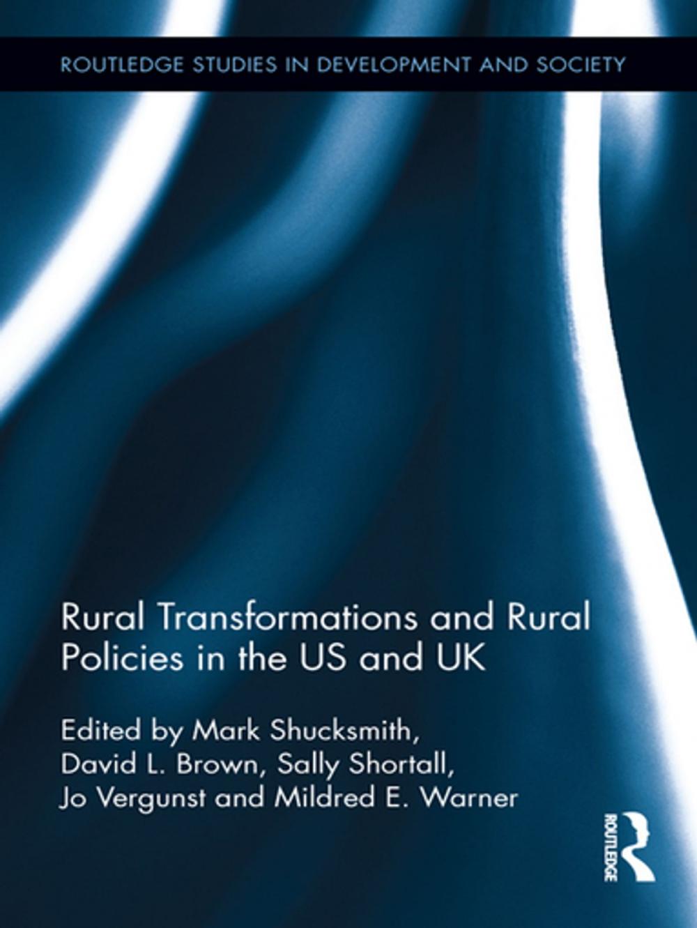 Big bigCover of Rural Transformations and Rural Policies in the US and UK