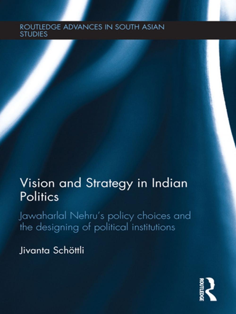 Big bigCover of Vision and Strategy in Indian Politics