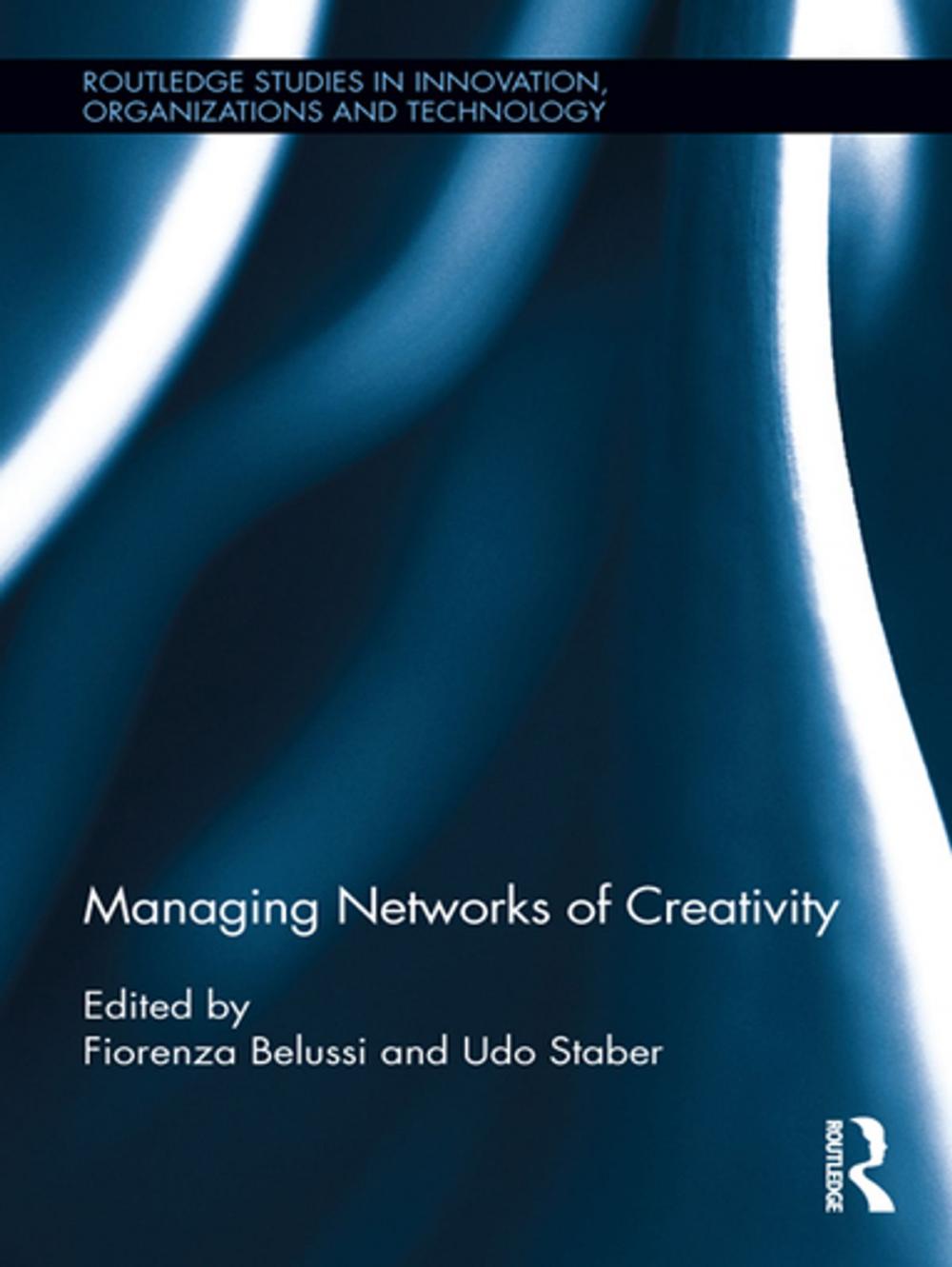 Big bigCover of Managing Networks of Creativity