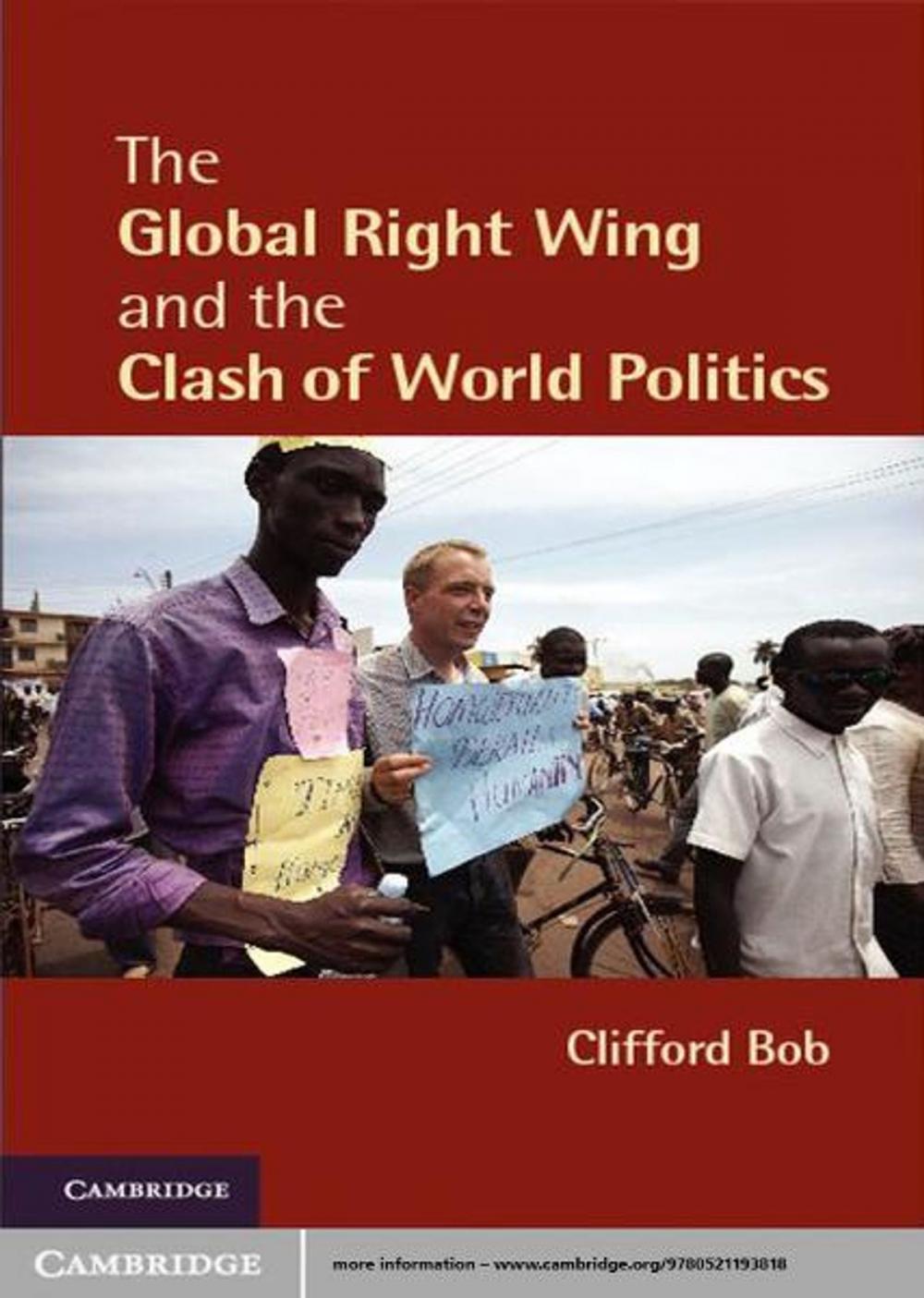 Big bigCover of The Global Right Wing and the Clash of World Politics