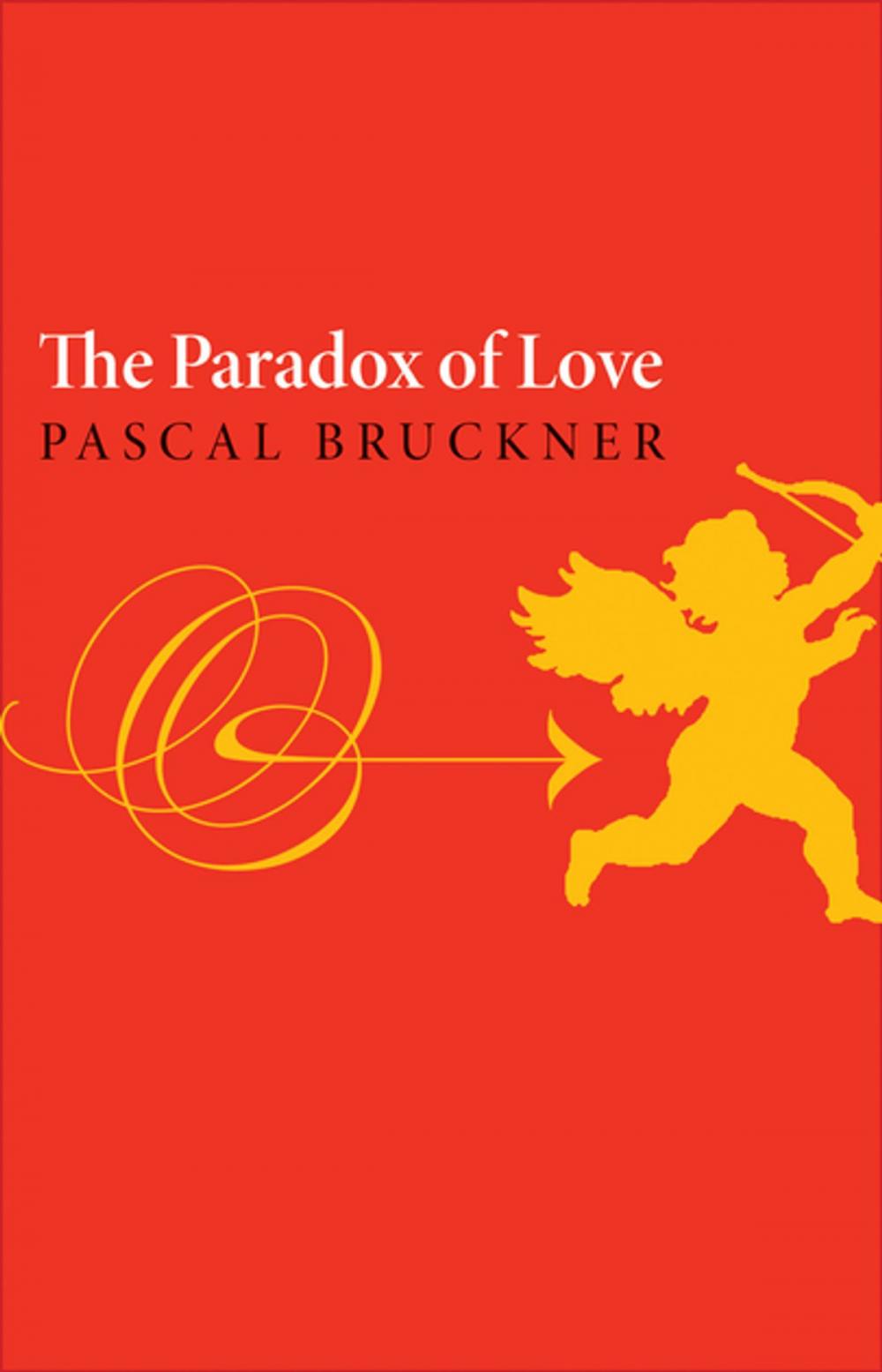 Big bigCover of The Paradox of Love