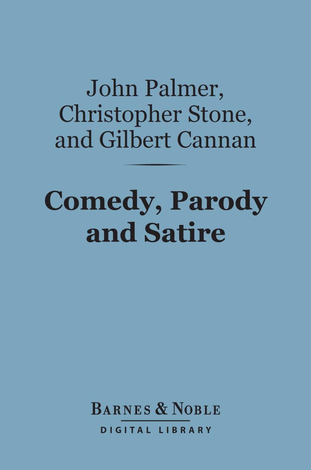 Big bigCover of Comedy, Parody and Satire (Barnes & Noble Digital Library)