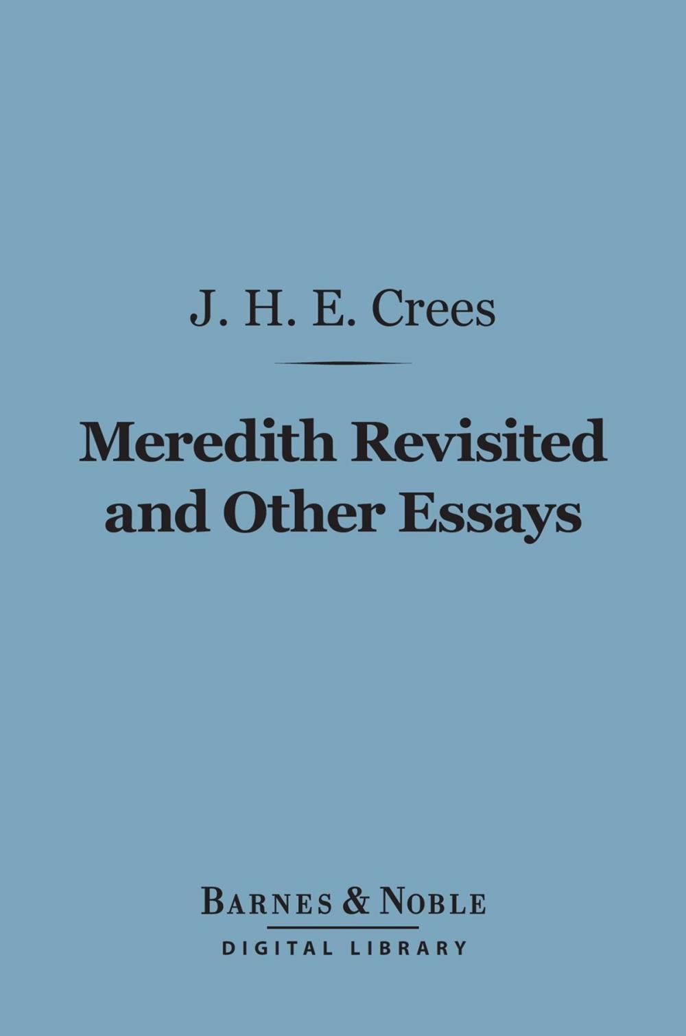 Big bigCover of Meredith Revisited and Other Essays (Barnes & Noble Digital Library)