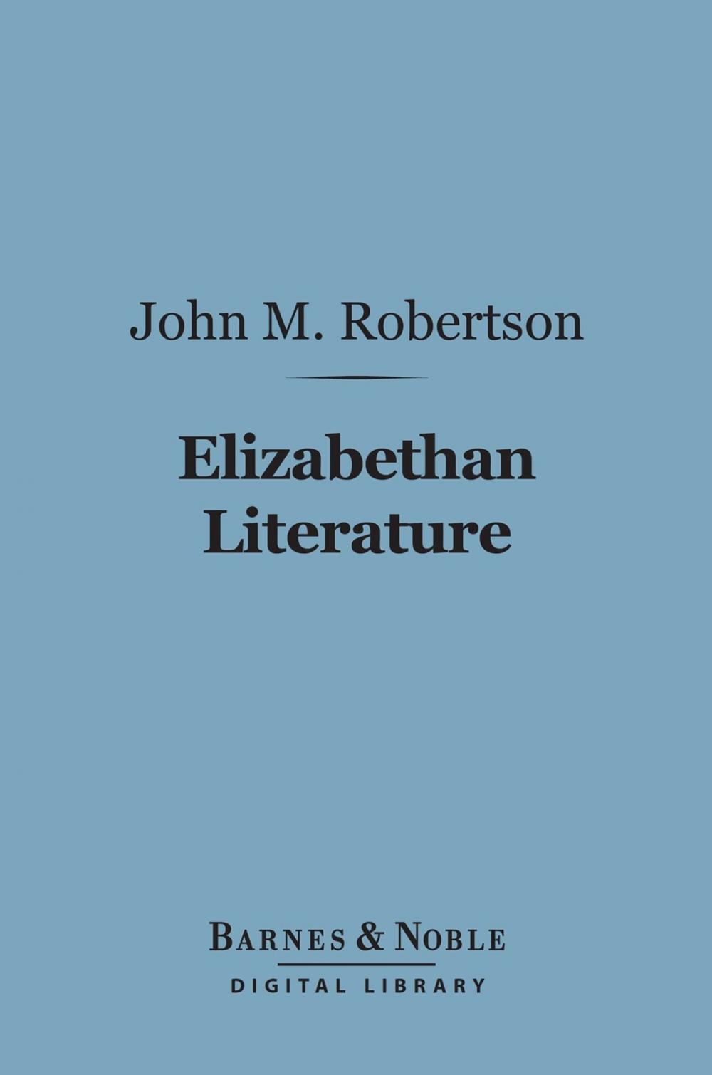 Big bigCover of Elizabethan Literature (Barnes & Noble Digital Library)