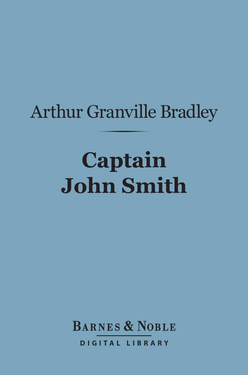 Big bigCover of Captain John Smith (Barnes & Noble Digital Library)