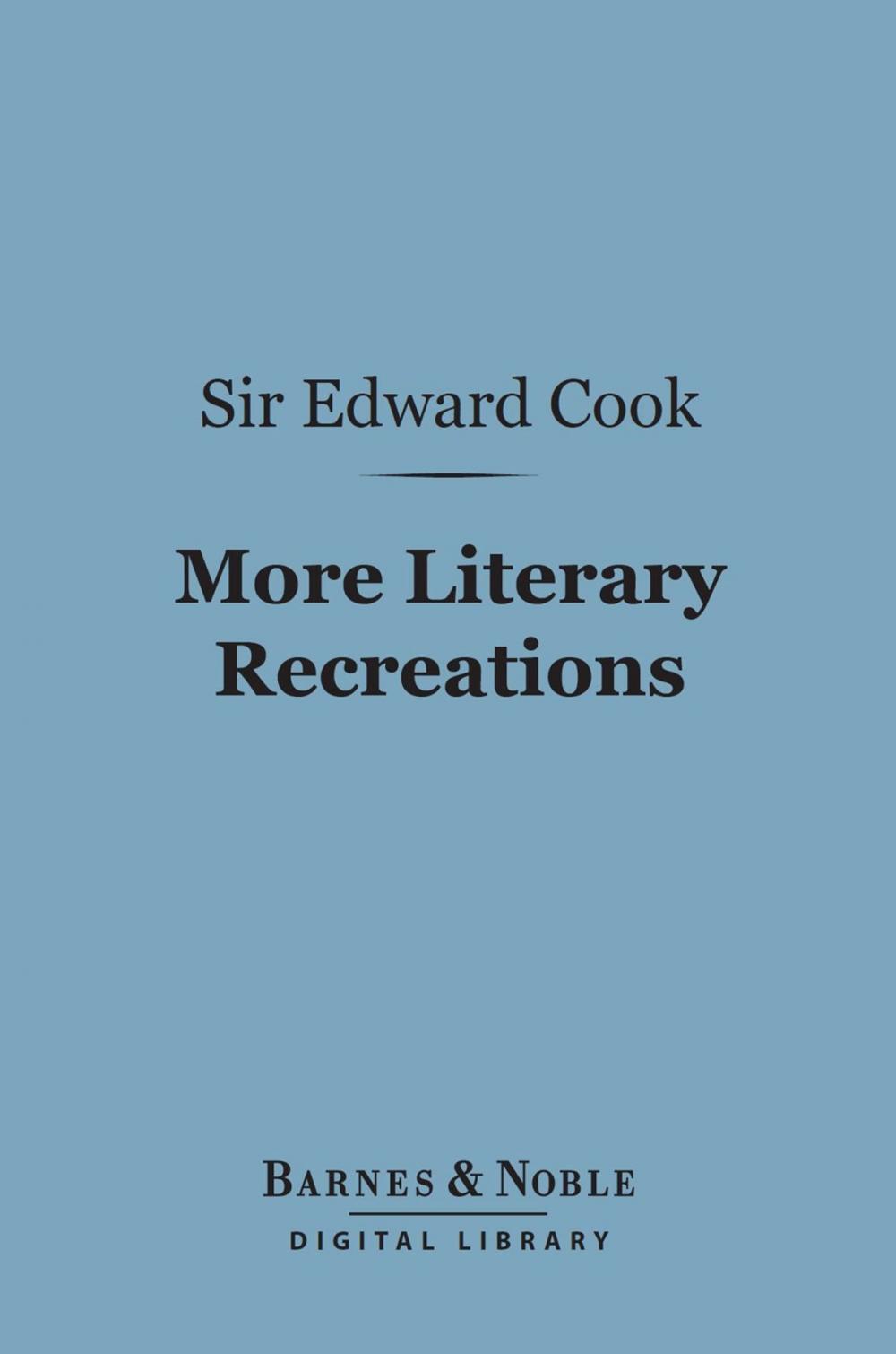 Big bigCover of More Literary Recreations (Barnes & Noble Digital Library)