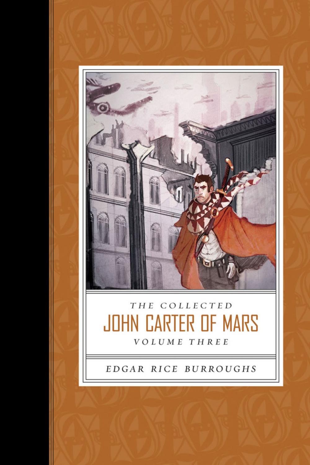 Big bigCover of The Collected John Carter of Mars (Volume 3)