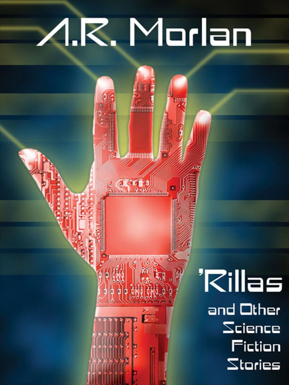 Big bigCover of Rillas and Other Science Fiction Stories