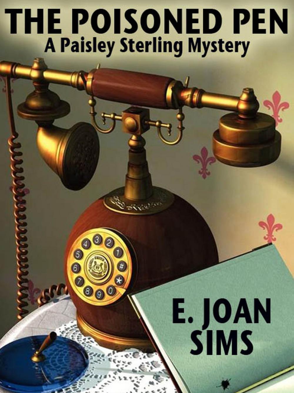 Big bigCover of The Poisoned Pen: A Paisley Sterling Mystery