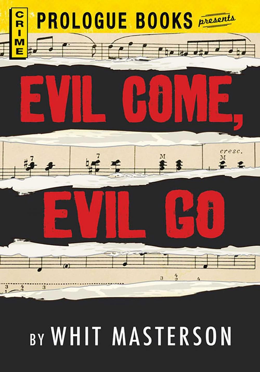 Big bigCover of Evil Come, Evil Go