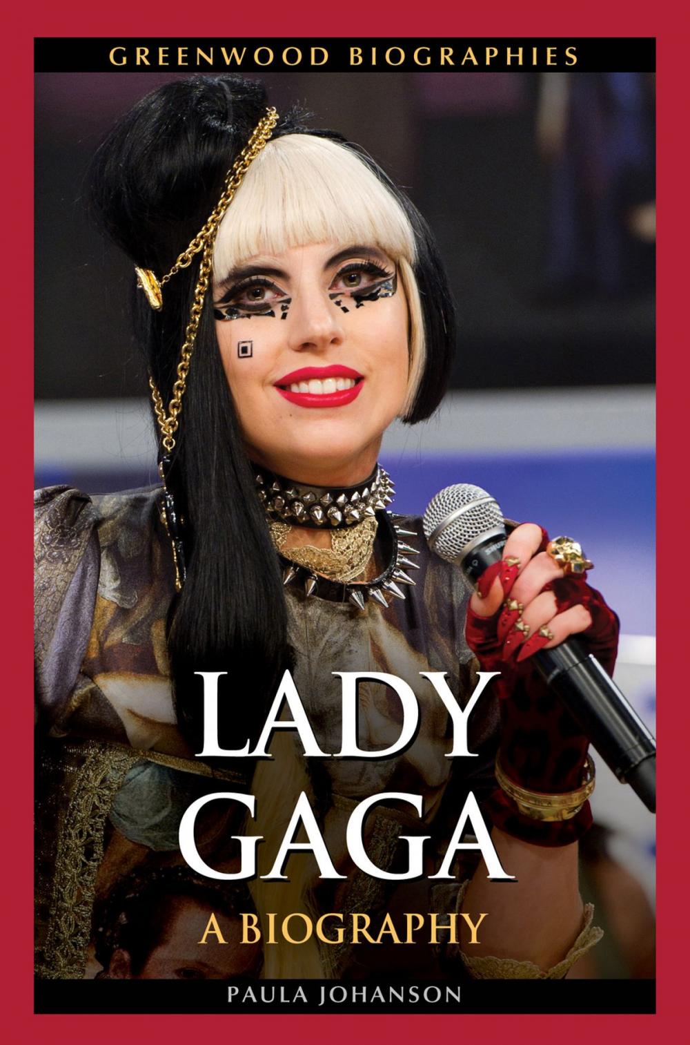 Big bigCover of Lady Gaga: A Biography