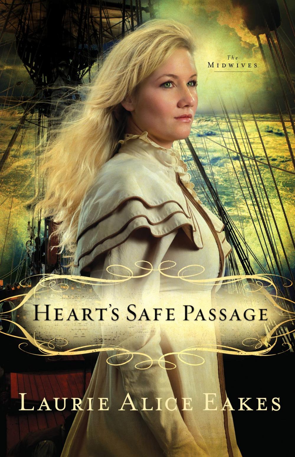 Big bigCover of Heart's Safe Passage (The Midwives Book #2)