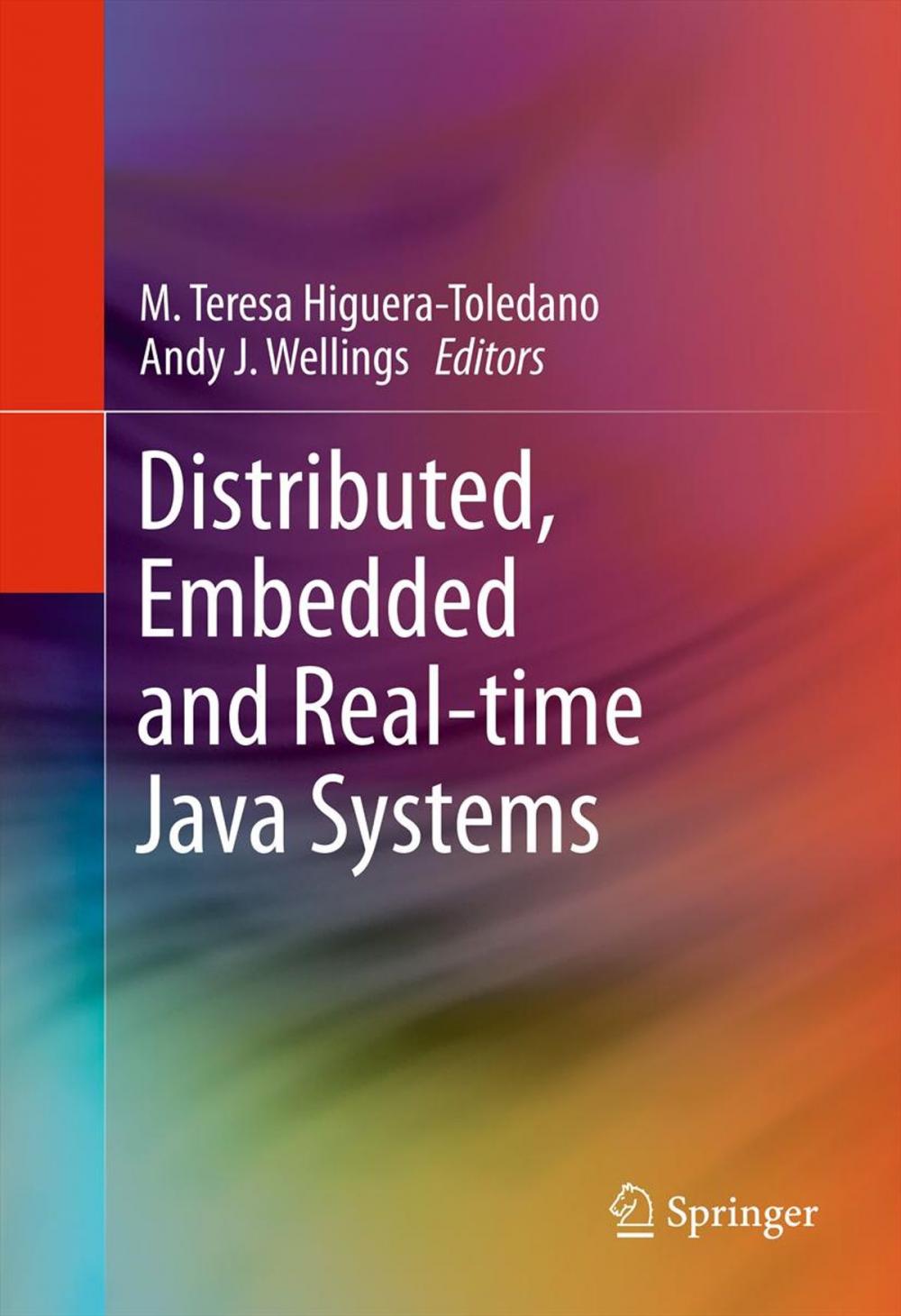 Big bigCover of Distributed, Embedded and Real-time Java Systems