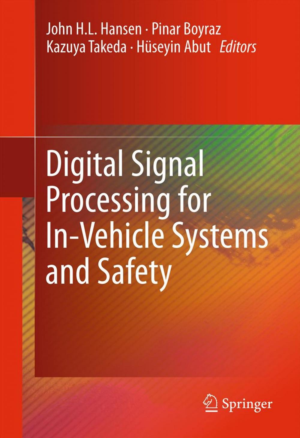 Big bigCover of Digital Signal Processing for In-Vehicle Systems and Safety