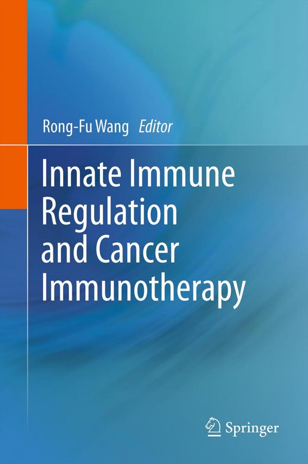 Big bigCover of Innate Immune Regulation and Cancer Immunotherapy