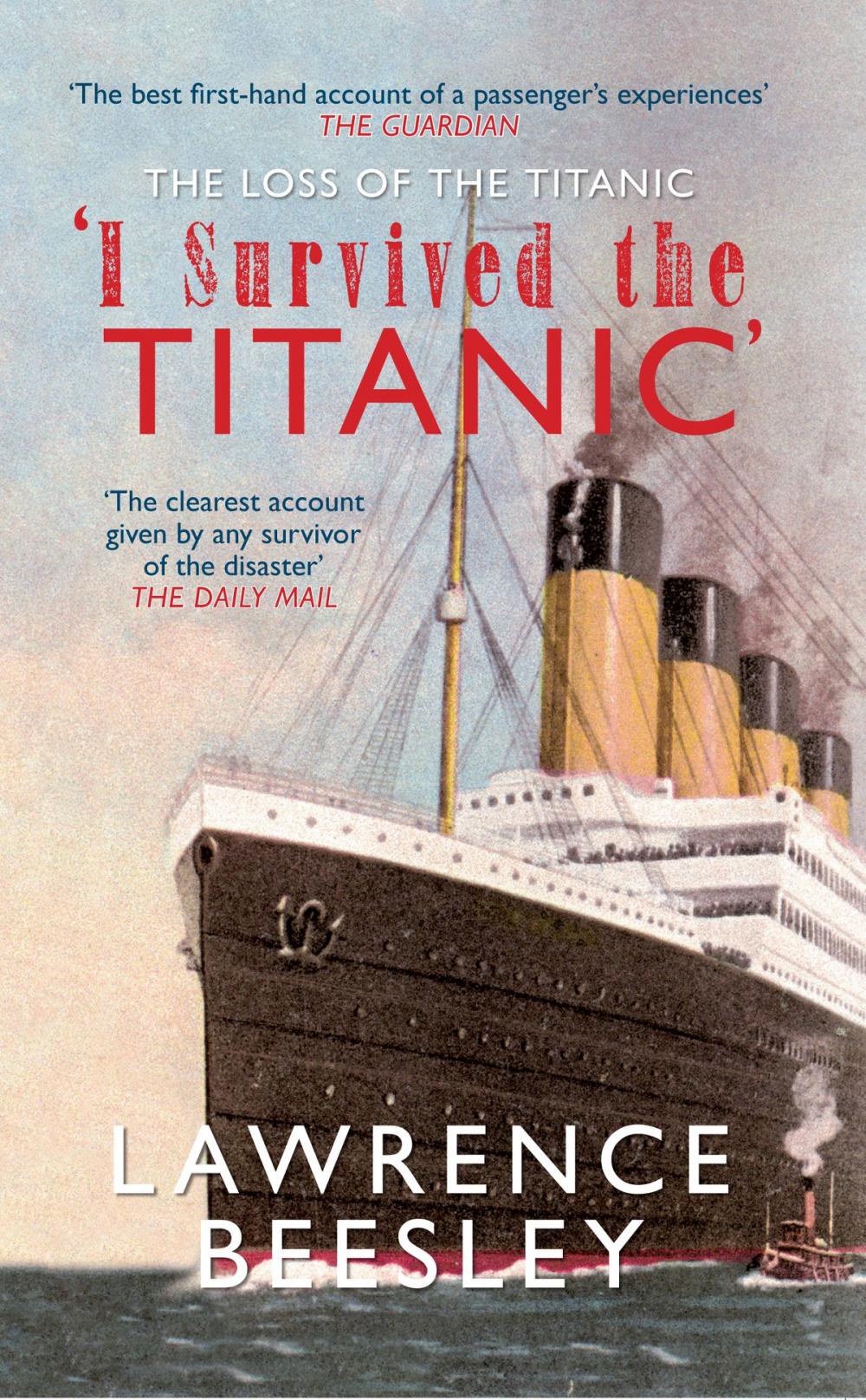 Big bigCover of The Loss of the Titanic: I Survived the Titanic