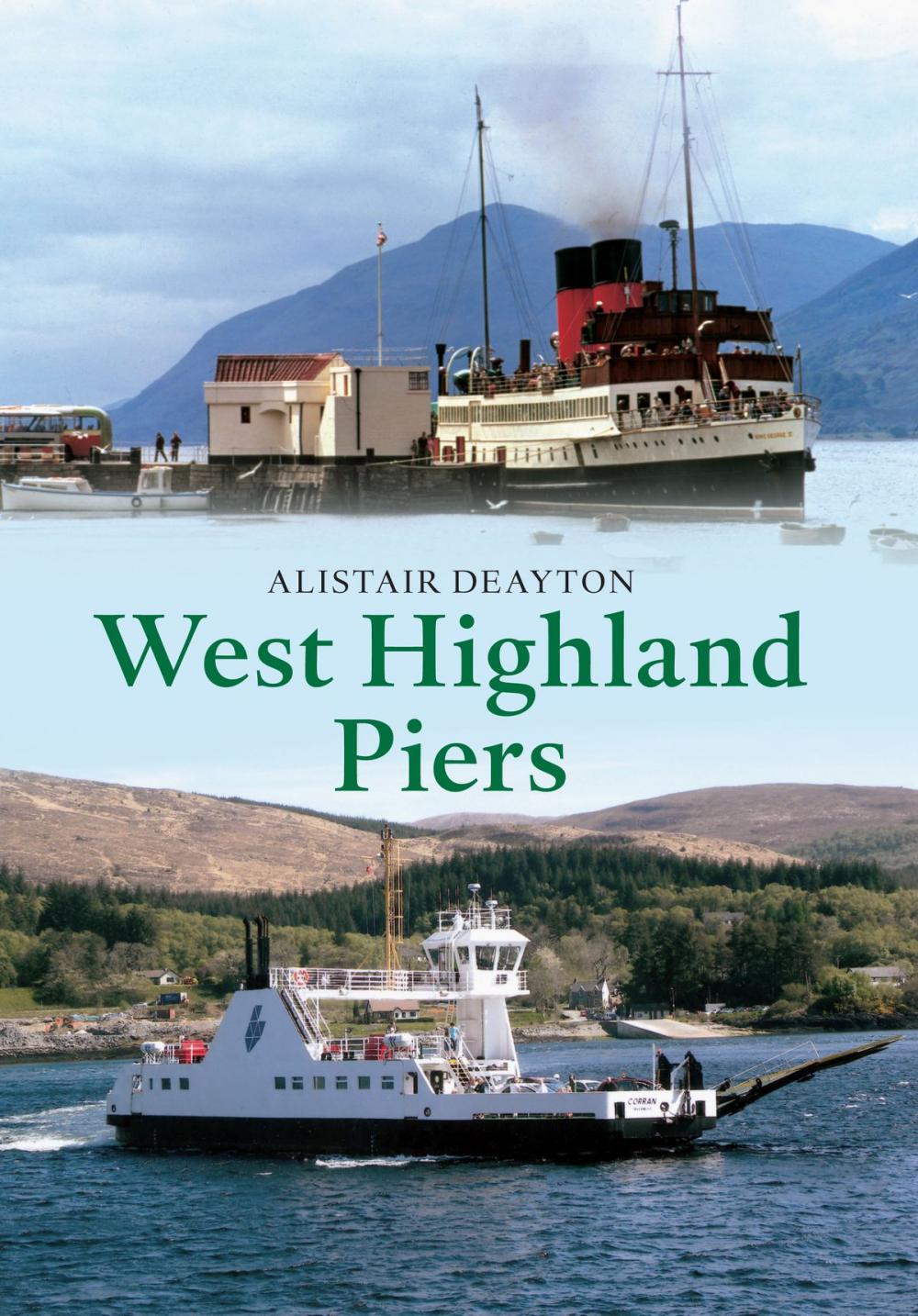 Big bigCover of West Highland Piers