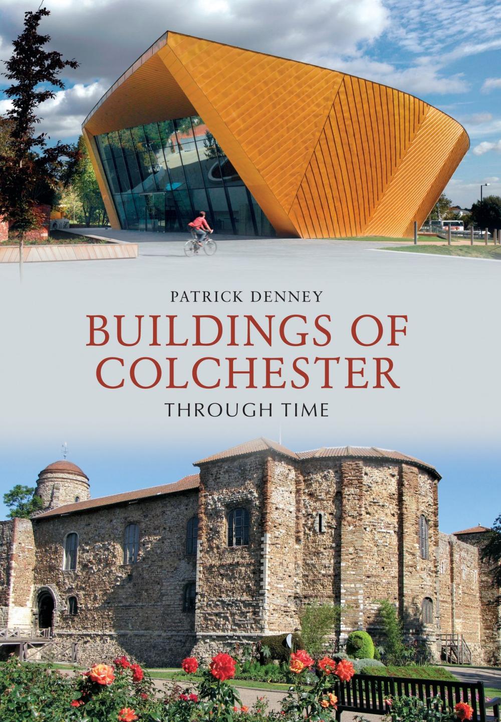 Big bigCover of Buildings of Colchester Through Time