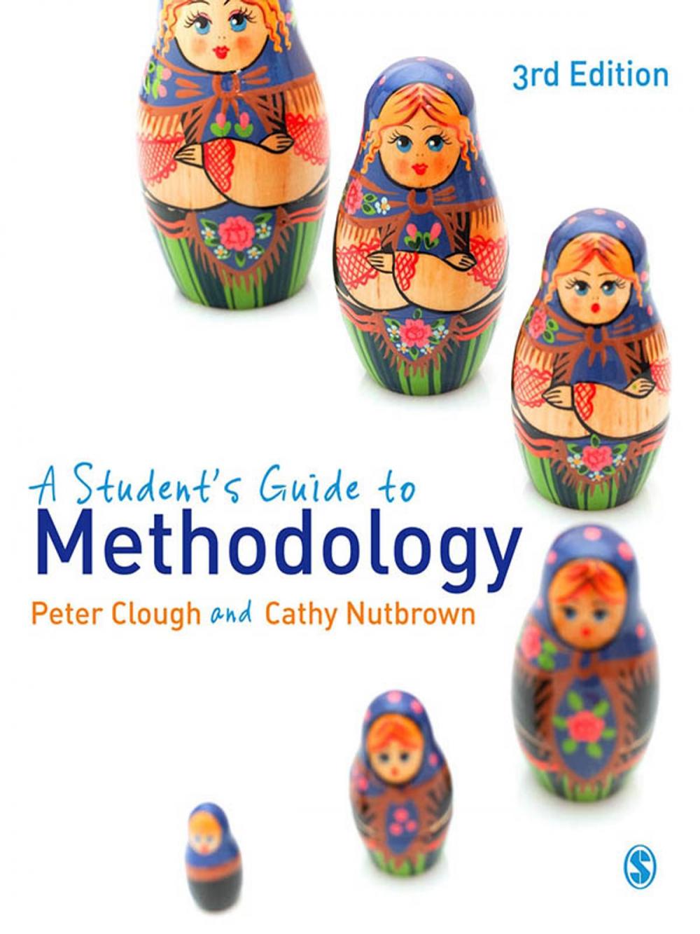 Big bigCover of A Student's Guide to Methodology