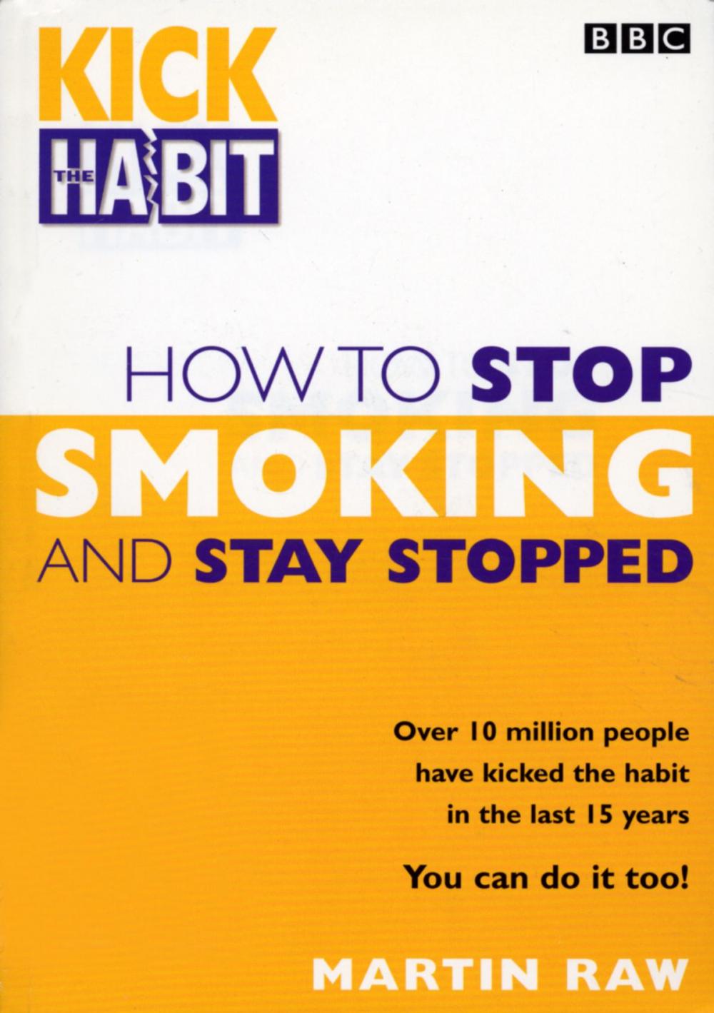 Big bigCover of How To Stop Smoking And Stay Stopped