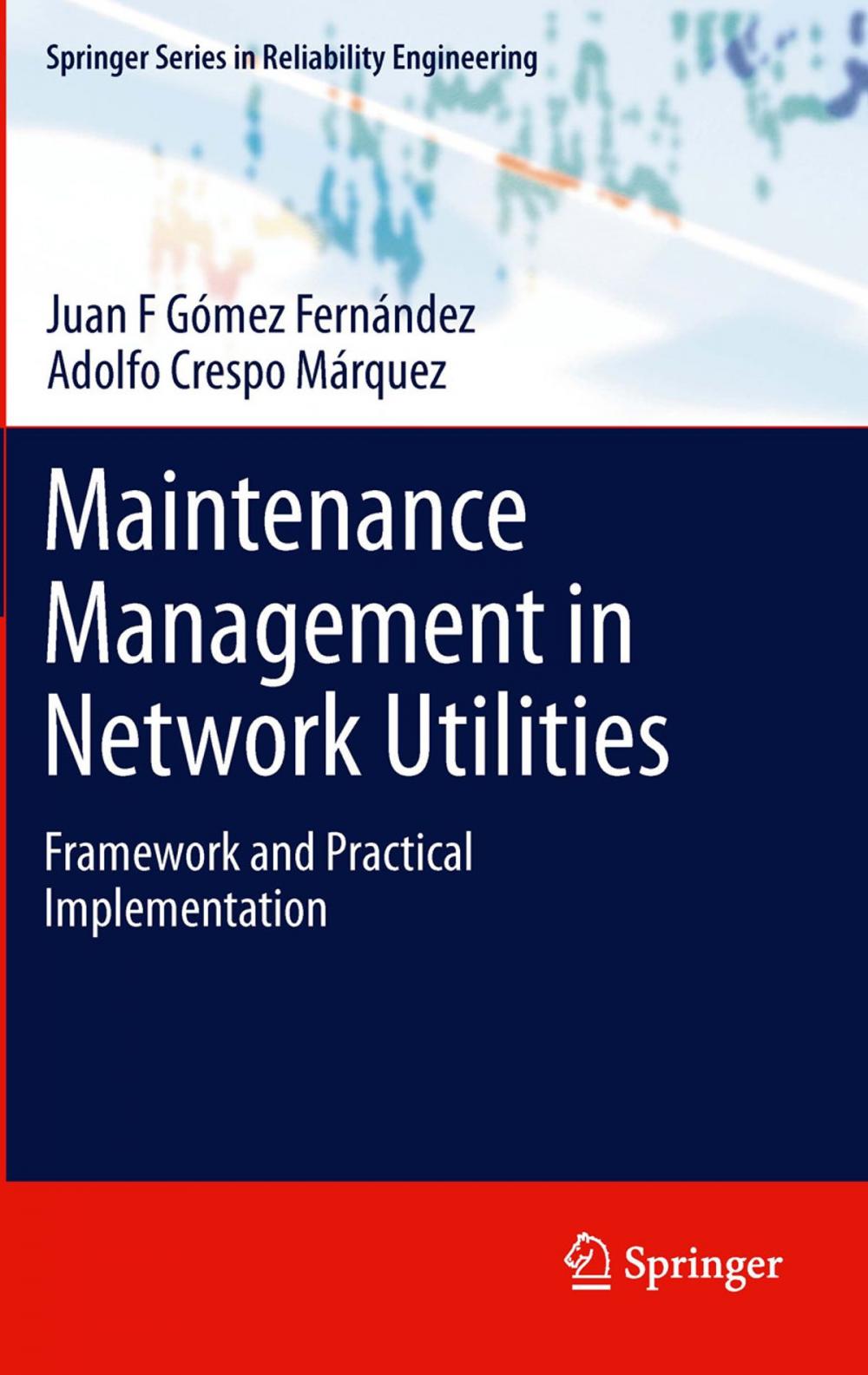 Big bigCover of Maintenance Management in Network Utilities