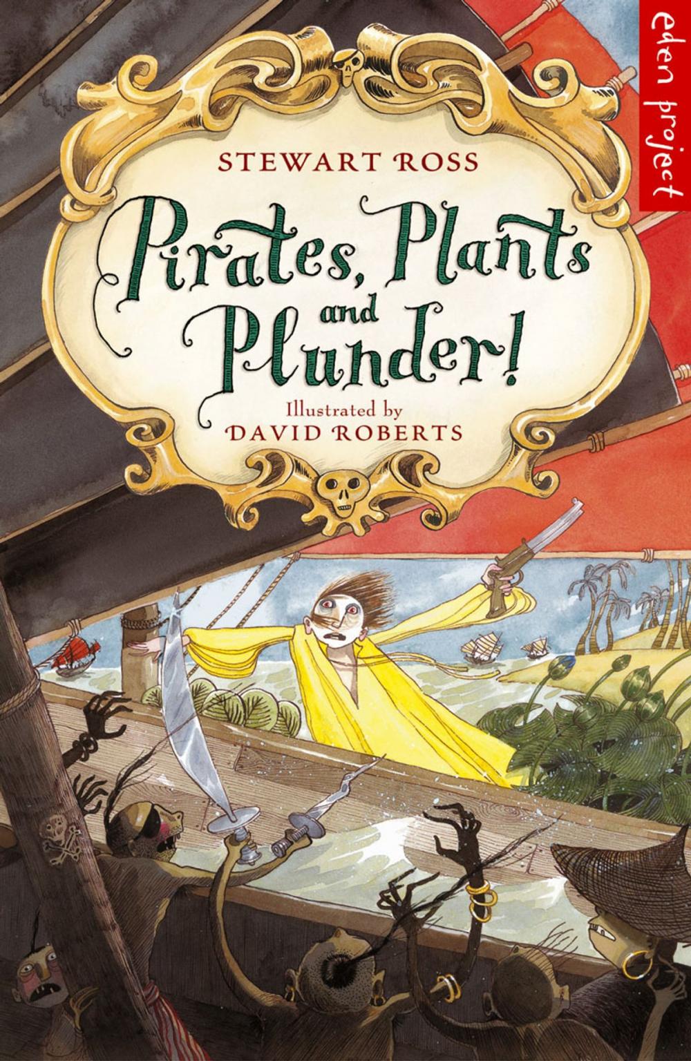 Big bigCover of Pirates, Plants And Plunder!