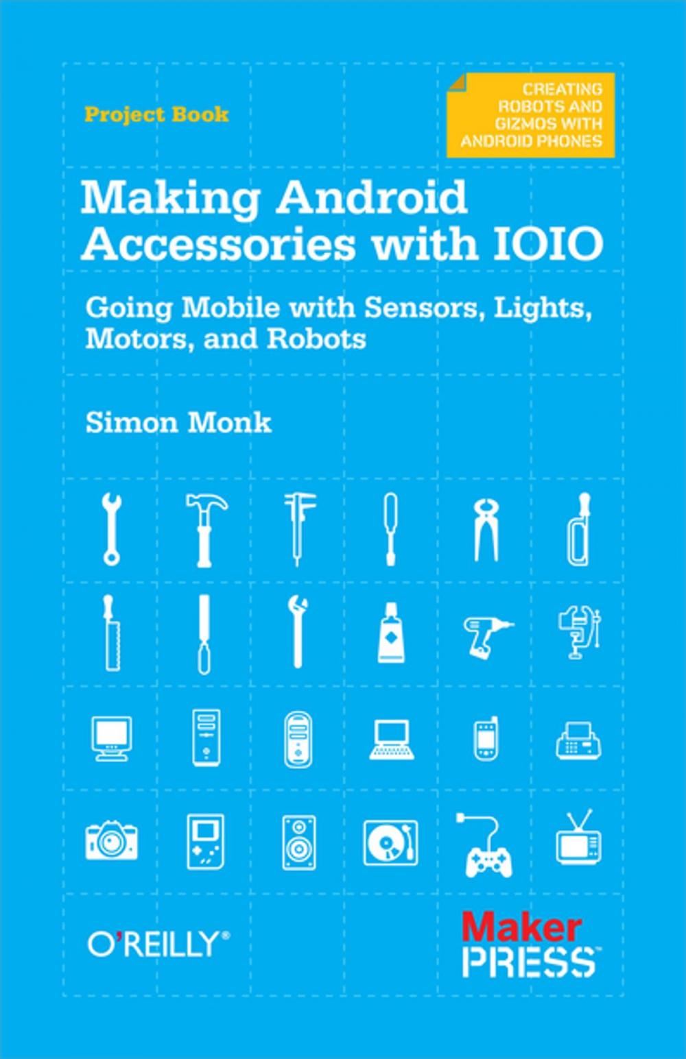 Big bigCover of Making Android Accessories with IOIO