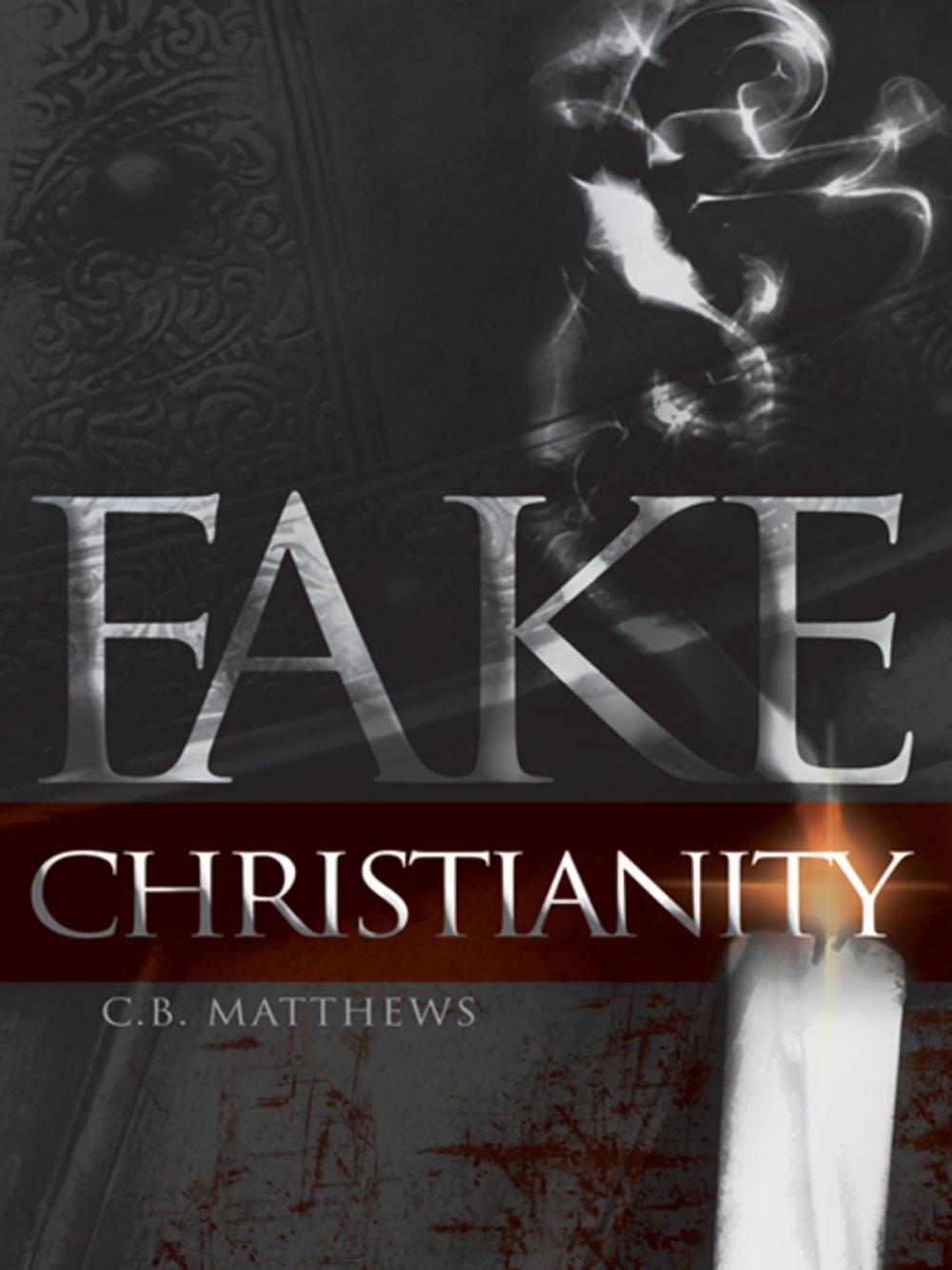 Big bigCover of Fake Christianity