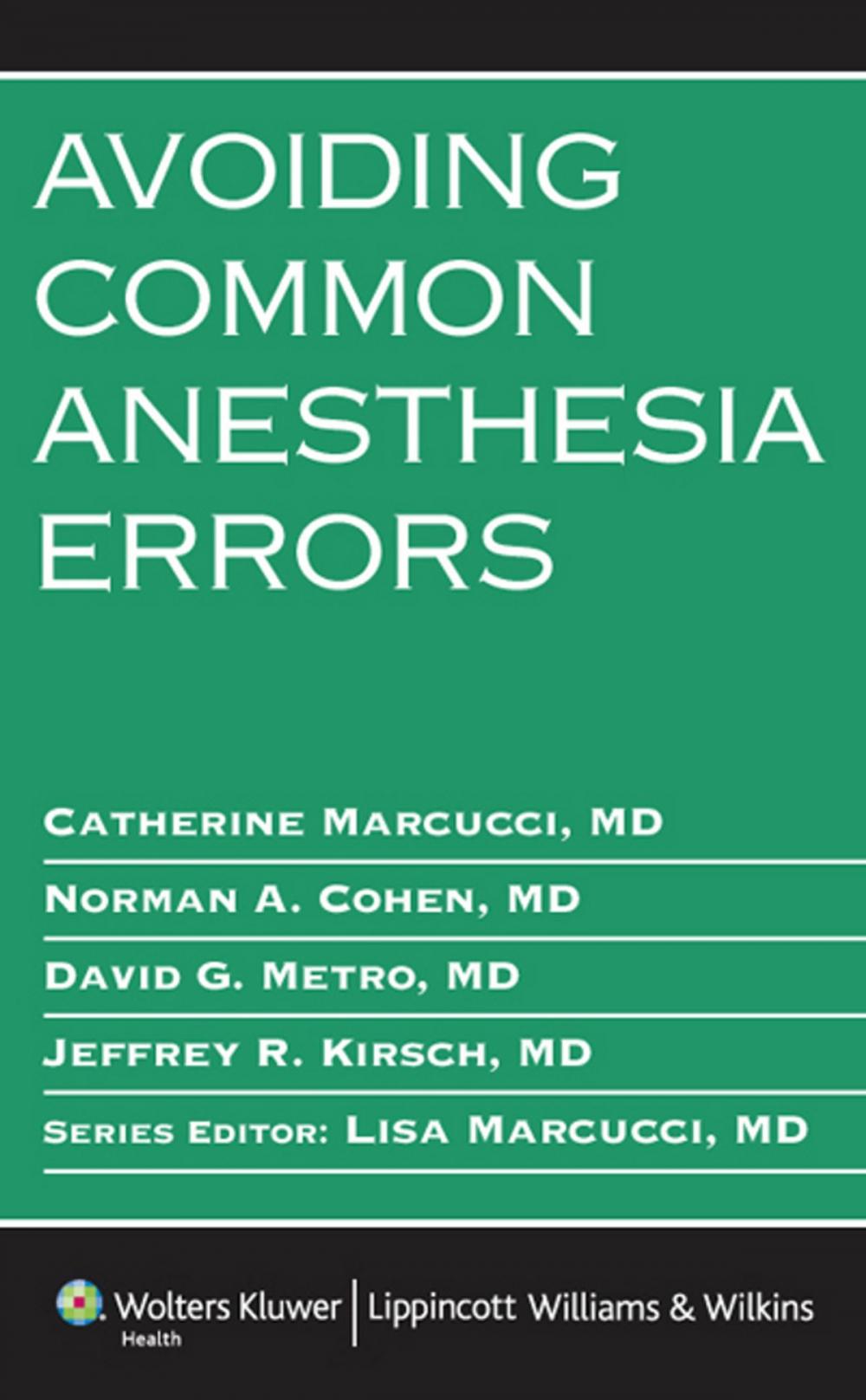 Big bigCover of Avoiding Common Anesthesia Errors