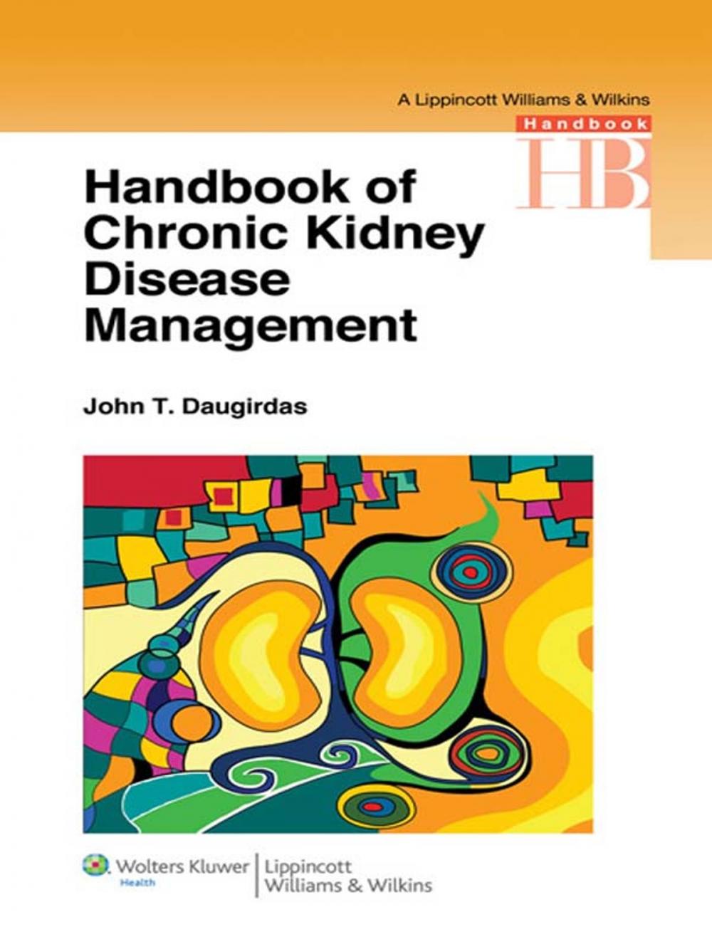 Big bigCover of Handbook of Chronic Kidney Disease Management